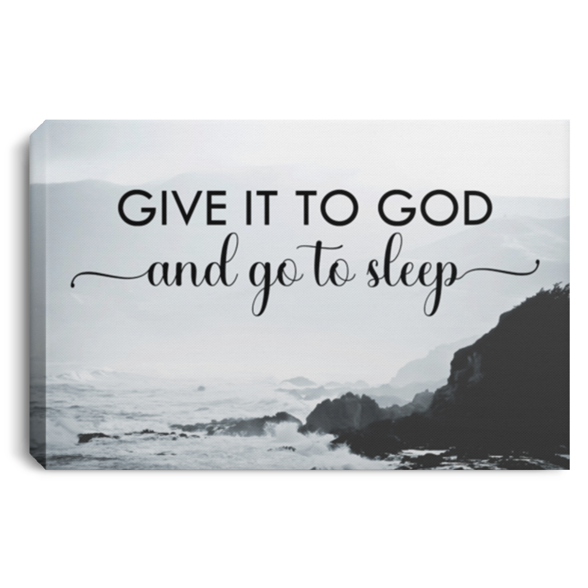 Give it To GOD Canvas