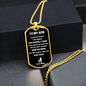 To My Son From Mom | From A Boy to A Man | Dog Tag