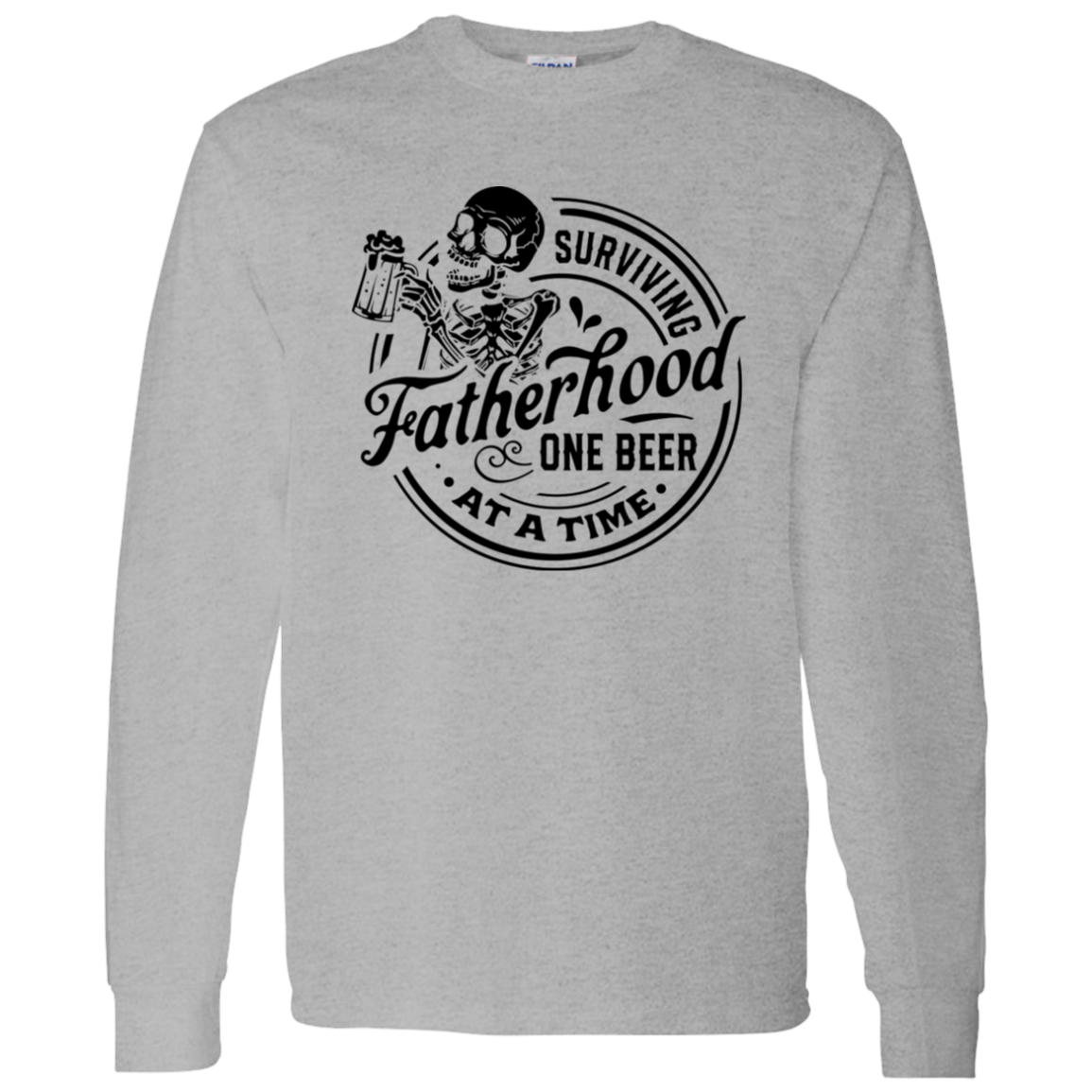 Surviving Fatherhood Long Sleeve