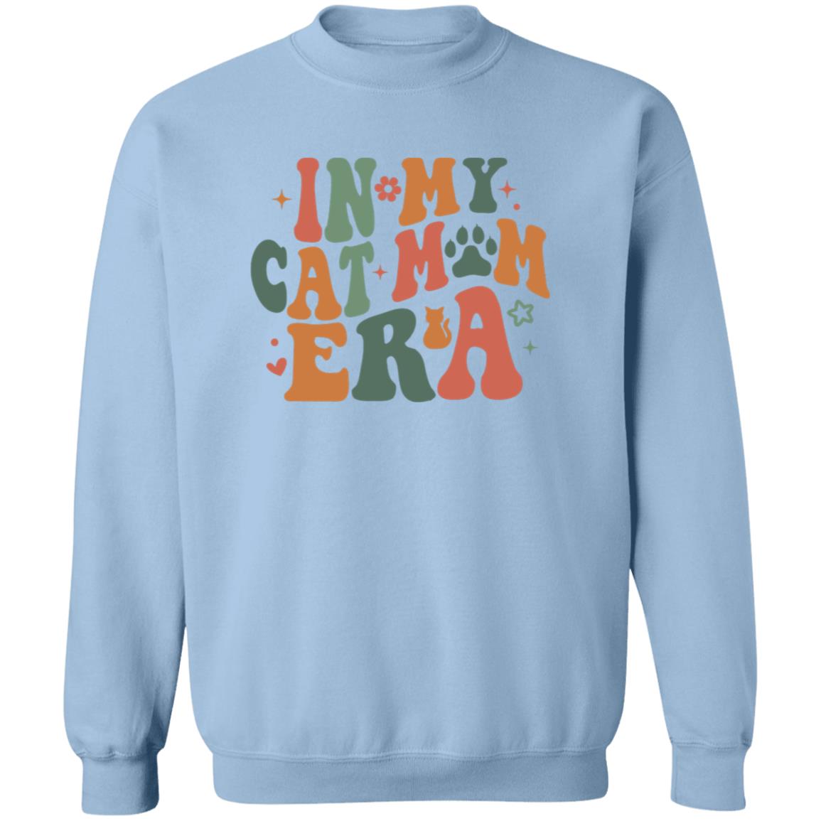 Cat Mom Era Crewneck | Valentine's Day | Fur Babies