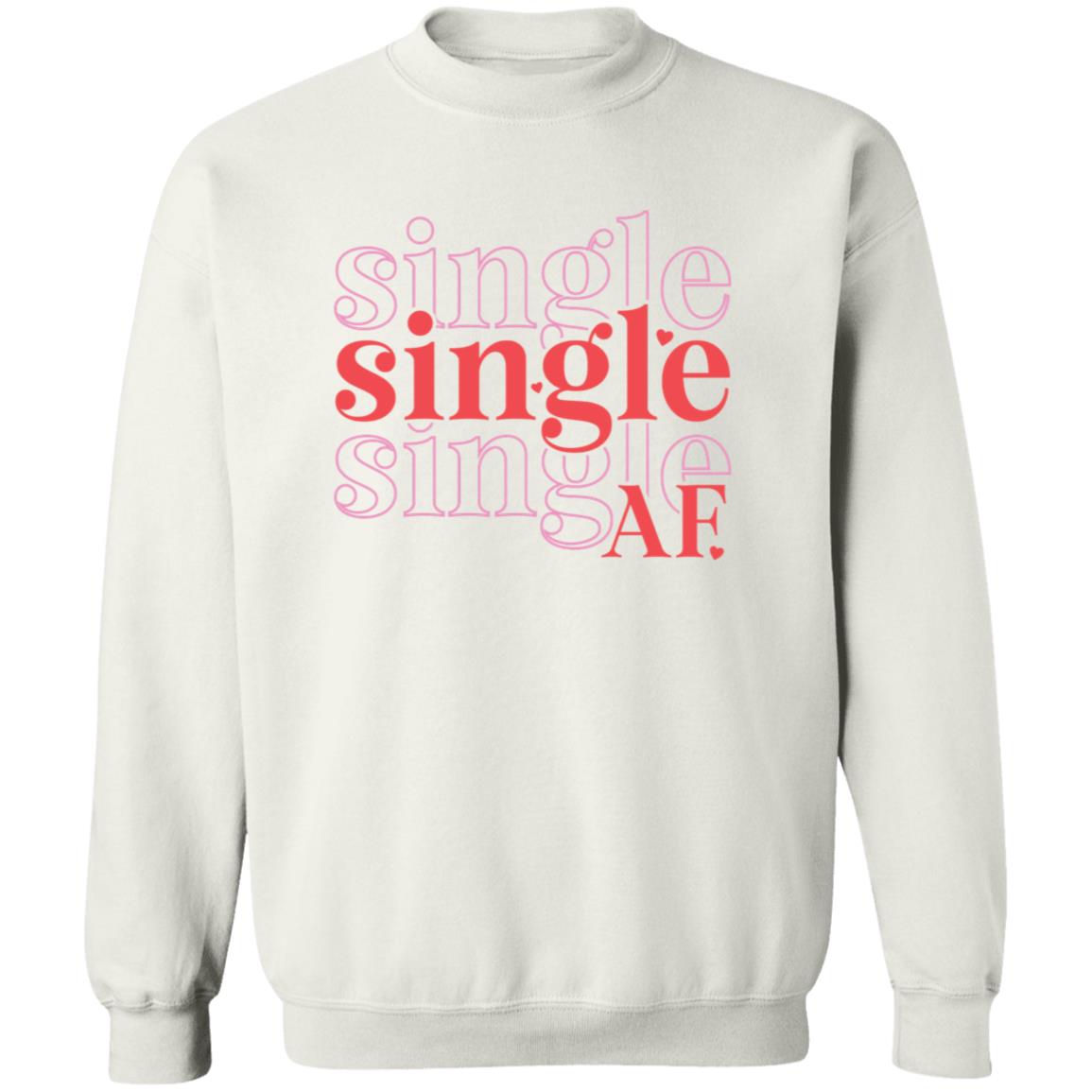 Single AF Crewneck Unisex | Valentine Arrangement | Anti-Valentine