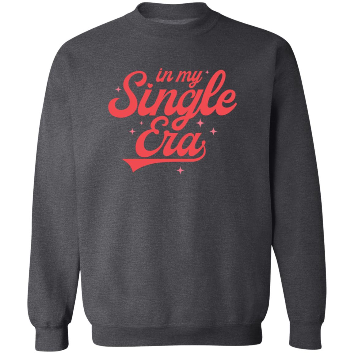 Single Era Crewneck | Galentine| Valentine Arrangement