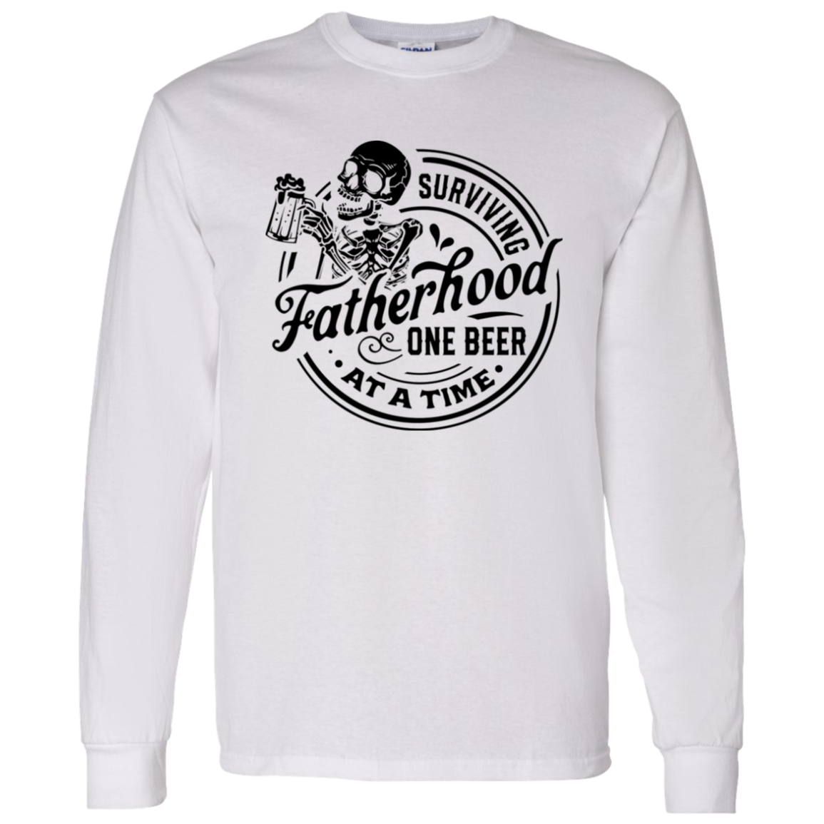 Surviving Fatherhood Long Sleeve