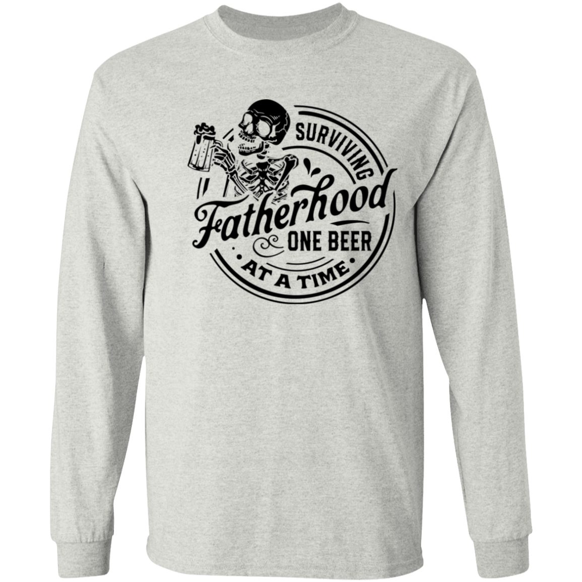Surviving Fatherhood Long Sleeve