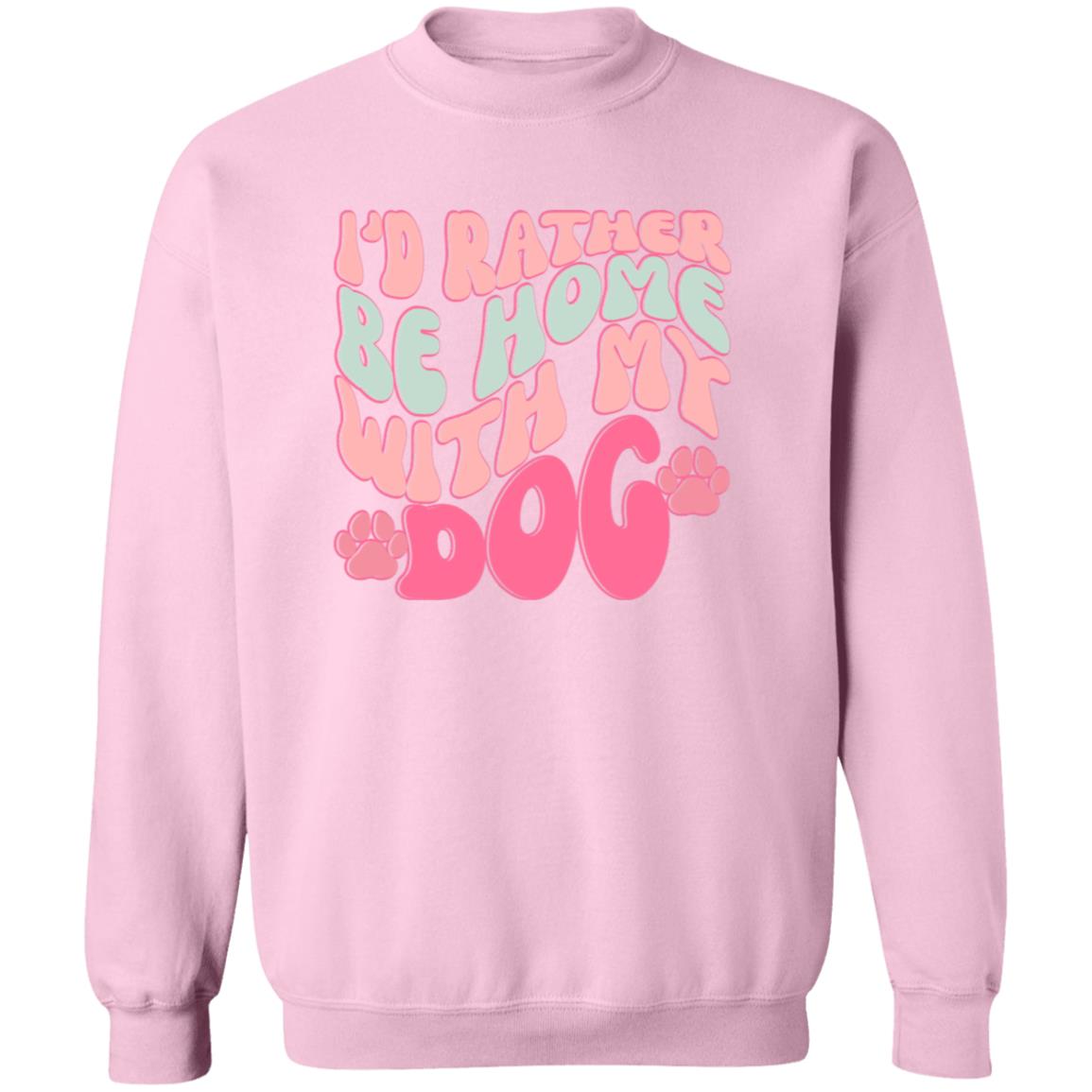 Rather Be At Home Crewneck | Valentine's Day Gift For Her| Galentine's Day