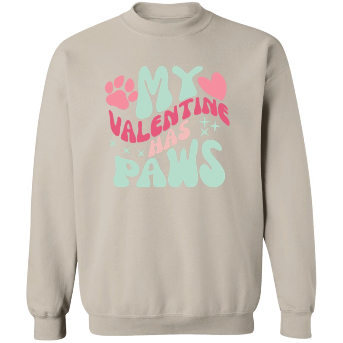 My Valentine Has Paws Crewneck | Valentines Arrangement| I Love My Fur Babies