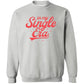 Single Era Crewneck | Galentine| Valentine Arrangement