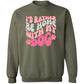 Rather Be At Home Crewneck | Valentine's Day Gift For Her| Galentine's Day