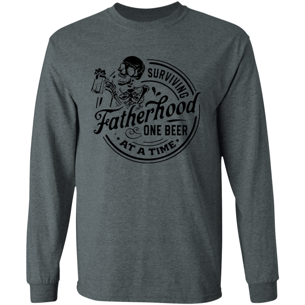 Surviving Fatherhood Long Sleeve
