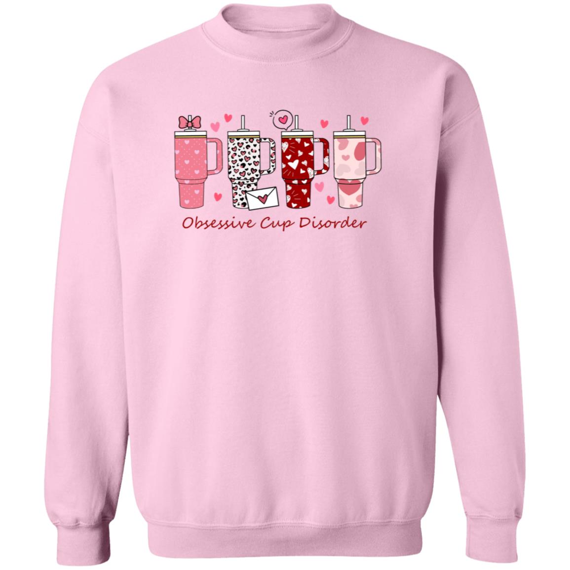 Obsessive Cup Disorder (OCD) Crewneck | Valentine Arrangement| Coquette Aesthetic