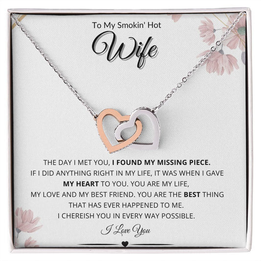To My Smokin' Hot Wife | Interlocking Hearts